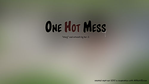 One Hot Mess